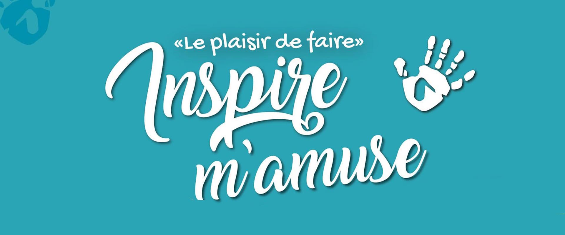 Inspire m'amuse