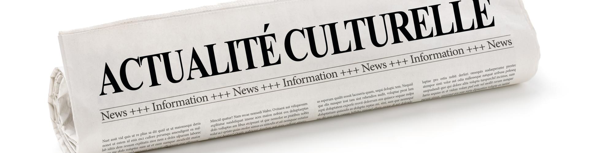 Actualité culturelle