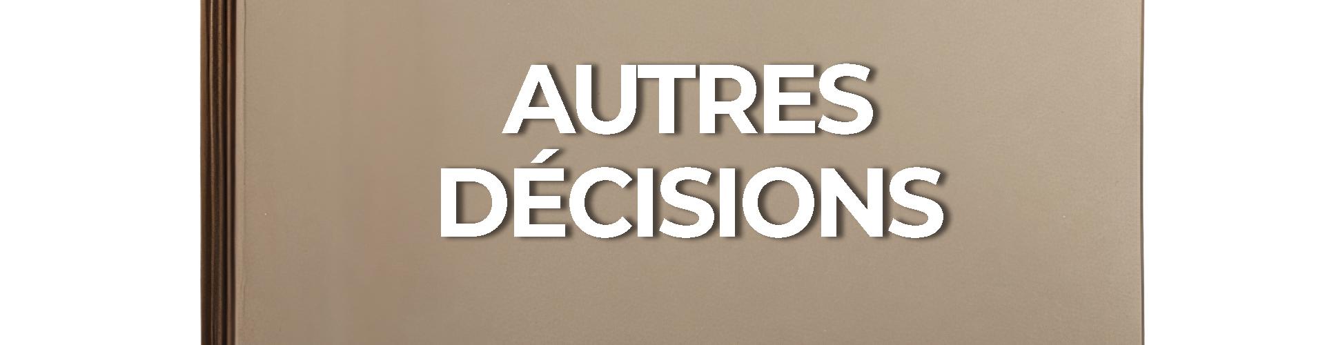 Dossier autres décisions du Maire